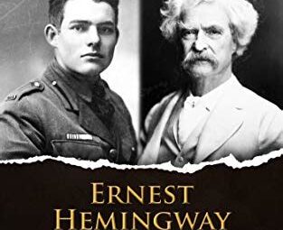 Amerikan Edebiyatının Öncüleri: Mark Twain’den Ernest Hemingway’e